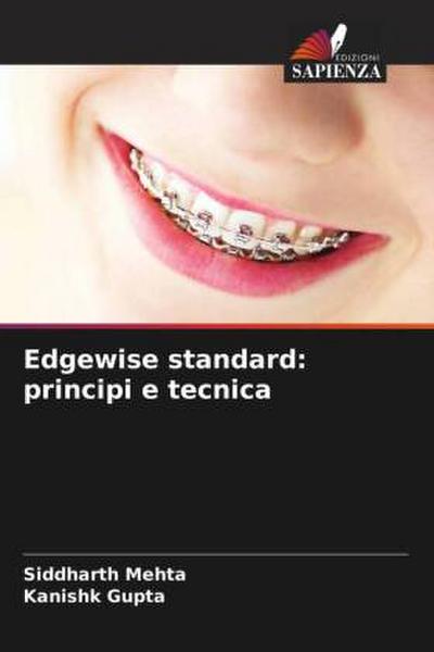Edgewise standard: principi e tecnica