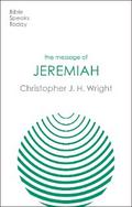 The Message of Jeremiah