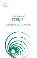 The Message of Ezekiel