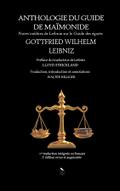 Anthologie du Guide de Maïmonide par Leibniz