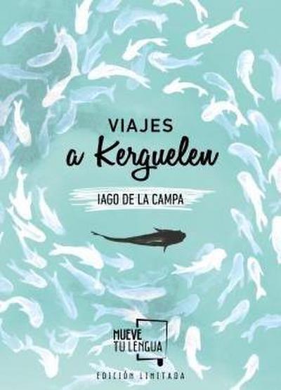 Viajes a Kerguelen
