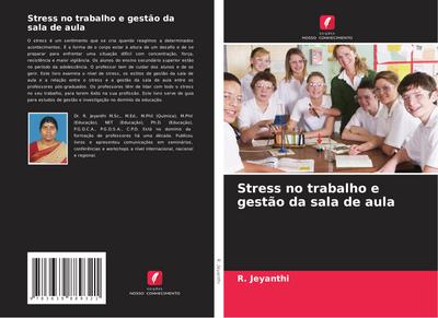 Stress no trabalho e gestão da sala de aula