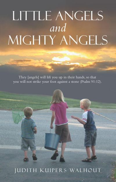 Little Angels and Mighty Angels