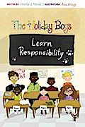 The Holiday Boys Learn Responsibility