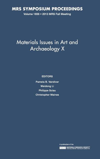 Materials Issues in Art and Archaeology X
