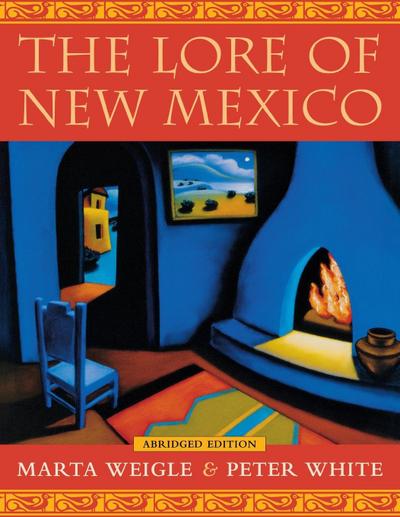 Lore of New Mexico