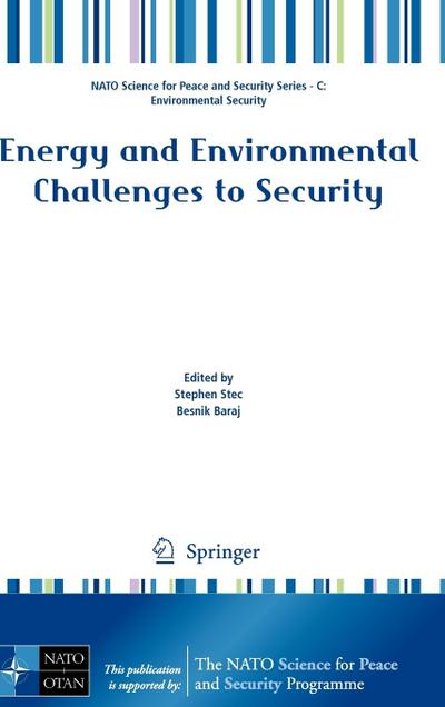Energy and Environmental Challenges to Security