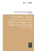 Education, Social Factors And Health Beliefs In He