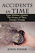 Accidents in Time