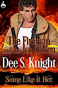 Fireman and the Ice Queen