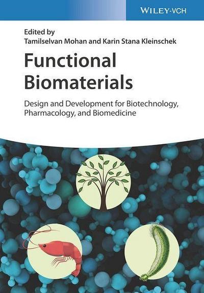 Functional Biomaterials. 2 volumes