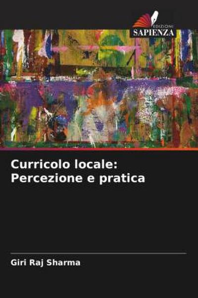 Curricolo locale: Percezione e pratica