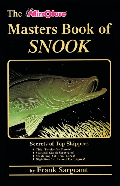 The Masters Book of Snook