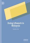 Doing Lifework in Malaysia