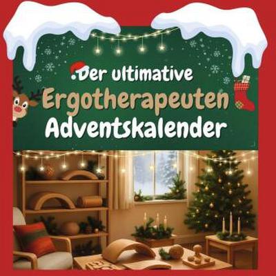 Der ultimative Ergotherapeuten-Adventskalender