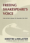 Freeing Shakespeare’s Voice