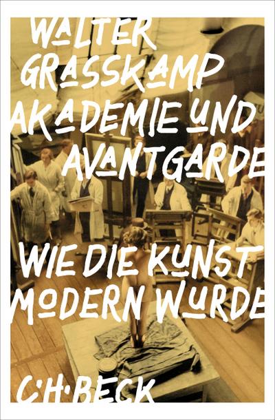 Akademie und Avantgarde