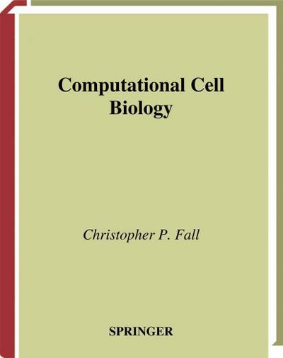 Computational Cell Biology