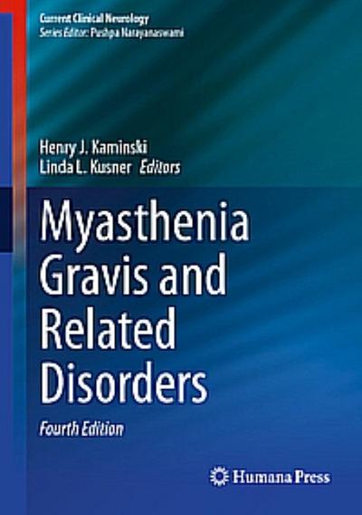 Myasthenia Gravis and Related Disorders