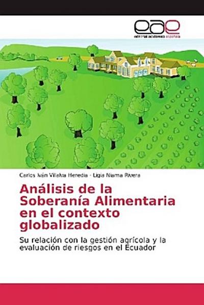 Análisis de la Soberanía Alimentaria en el contexto globalizado