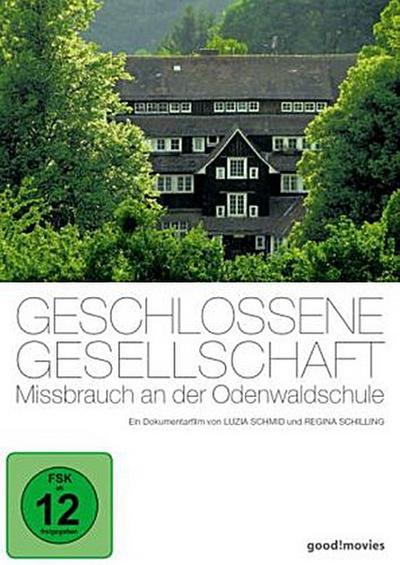 Geschlossene Gesellschaft - Missbrauch an der Odenwaldschule