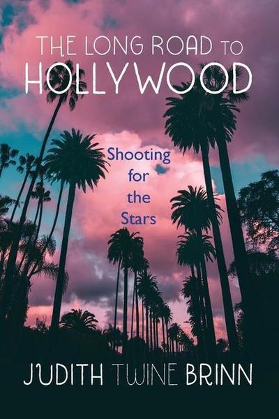 The Long Road to Hollywood