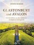 Glastonbury und Avalon