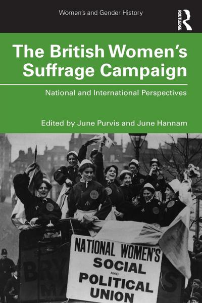 The British Women’s Suffrage Campaign