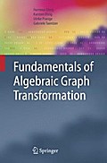 Fundamentals of Algebraic Graph Transformation
