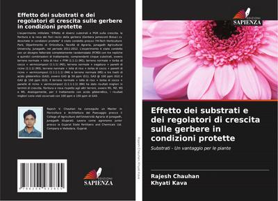 Effetto dei substrati e dei regolatori di crescita sulle gerbere in condizioni protette