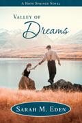Valley of Dreams (Longing for Home)