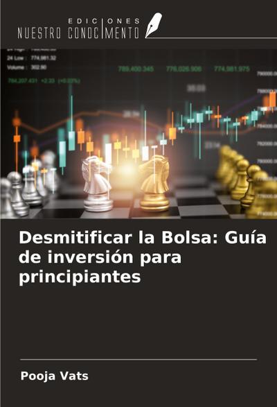 Desmitificar la Bolsa: Guía de inversión para principiantes