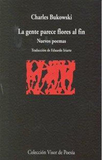 La gente parece flores al fin