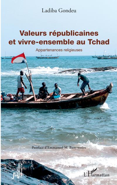 Valeurs républicaines et vivre-ensemble au Tchad