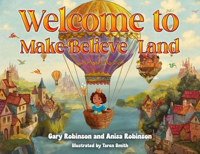 Welcome to Make-Believe Land