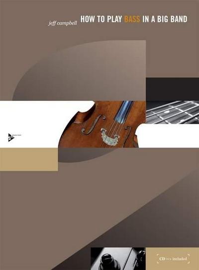 How to Play Bass in a Big Band, w. Audio-CD