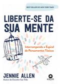 Liberte-se da sua mente