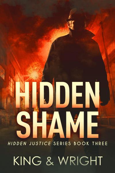 Hidden Shame (Hidden Justice, #3)