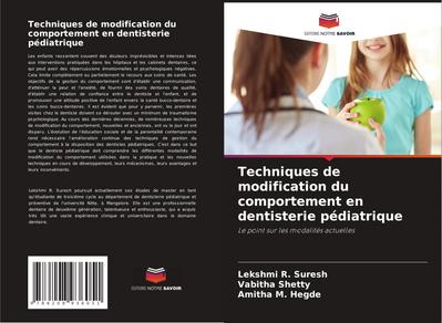 Techniques de modification du comportement en dentisterie pédiatrique