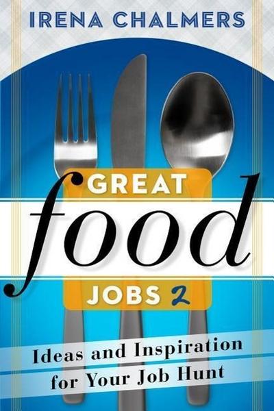 Great Food Jobs 2