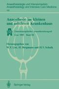 Anaesthesie im kleinen und mittleren Krankenhaus