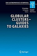 Globular Clusters - Guides to Galaxies