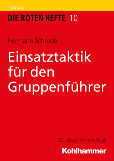Einsatztaktik für den Gruppenführer
