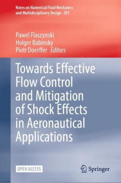 Towards Effective Flow Control and Mitigation of Shock Effects in Aeronautical Applications