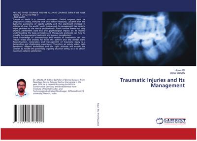 Traumatic Injuries and Its Management