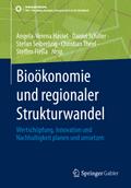 Bioökonomie und regionaler Strukturwandel