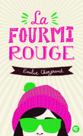 La fourmi rouge