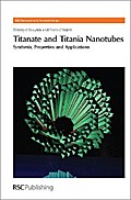 Titanate and Titania Nanotubes