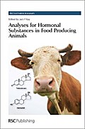 Analyses for Hormonal Substances in Food Producing Animals