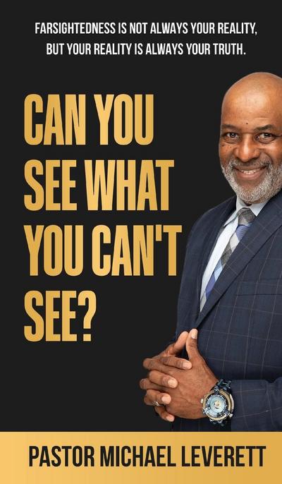 Can You See  What You Can’t See?